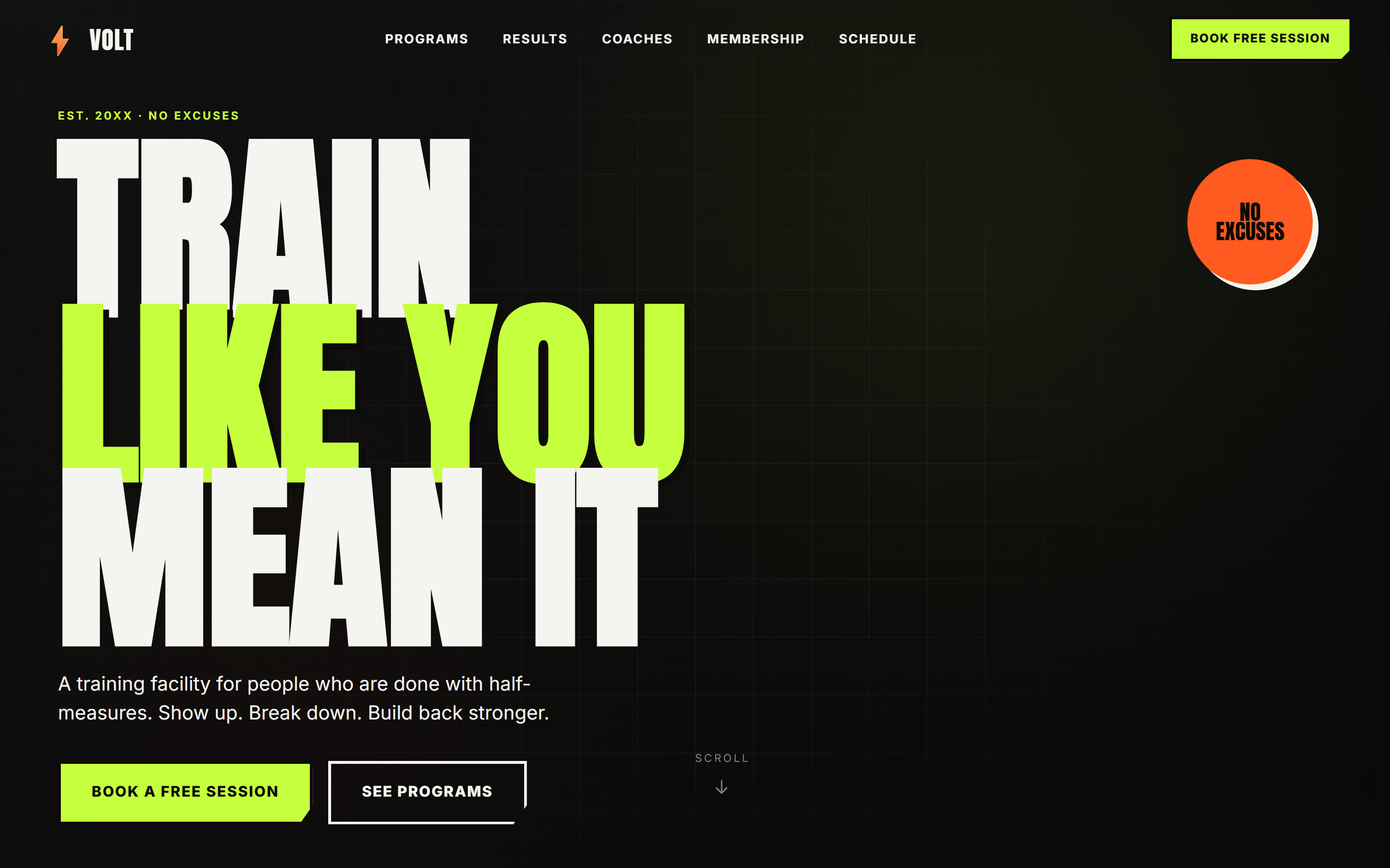 VOLT Fitness hero — TRAIN LIKE YOU MEAN IT in oversized condensed type, acid green on black, with a Book a Free Session button.